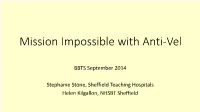 Mission Impossible with Anti-Vel