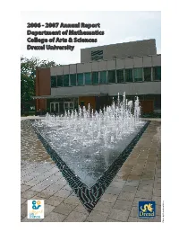 2006 - 2007 Annual Report Department of Mathematics College of Arts & Sciences Drexel University Photo by R