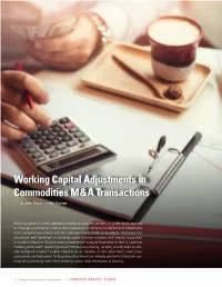 Working Capital Adjustments in Commodities M&A Transactions