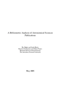 A Bibliometric Analysis of Astronomical Sciences Publications
