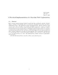 A Practical Implementation of a One-Time Pad Cryptosystem