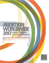 Abortion Worldwide 2017: Uneven Progress and Unequal Access