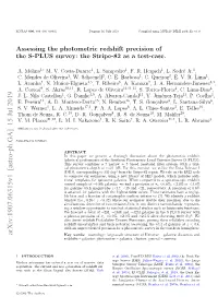 Assessing the Photometric Redshift Precision of the S-PLUS Survey: the Stripe-82 As a Test-Case