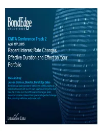 Recent Interest Rate Changes, Effective Duration and Effect on Your Portfolio