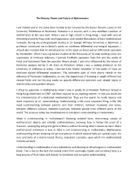 The Beauty, Power and Future of Mathematics I Am Thrilled and at The