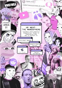 UP NEXT: the MANOSPHERE Youtube’S Anti-Feminist Communities’ Power to Radicalise and How to Prevent It