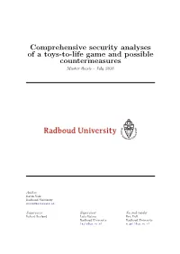 Comprehensive Security Analyses of a Toys-To-Life Game and Possible Countermeasures Master Thesis - July 2016