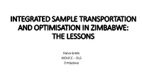Integrated Sample Transportation and Optimisation in Zimbabwe: the Lessons