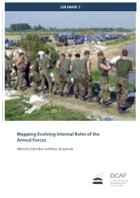 Mapping Evolving Internal Roles of the Armed Forces