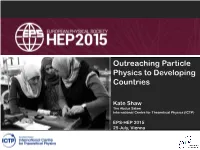Outreaching Particle Physics to Developing Countries