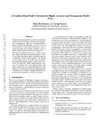 A Gradient-Based Split Criterion for Highly Accurate and Transparent Model Trees