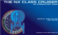NX Class Cruiser Introductory Guide