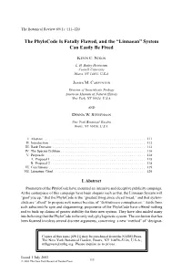 The Phylocode Is Fatally Flawed, and the —Linnaean“ System Can Easily
