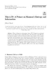 This Is IT: a Primer on Shannon's Entropy and Information
