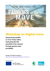 Workshop on Digital Move Empowering Families to Move Freely Online: Harnessing the Full Potential of the Internet Through Genuine Data Portability