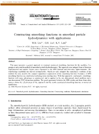 Constructing Smoothing Functions in Smoothed Particle Hydrodynamics with Applications M.B