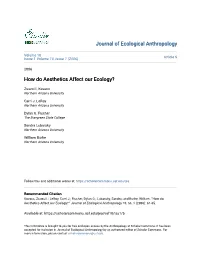 How Do Aesthetics Affect Our Ecology?