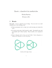 Knots: a Handout for Mathcircles