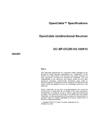 Opencable™ Specifications Opencable Unidirectional Receiver
