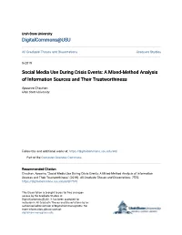 Social Media Use During Crisis Events: a Mixed-Method Analysis of Information Sources and Their Trustworthiness