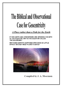 15. the Biblical and Observational Case for Geocentricity