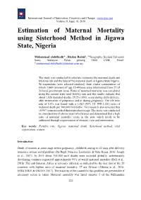 Estimation of Maternal Mortality Using Sisterhood Method in Jigawa State, Nigeria