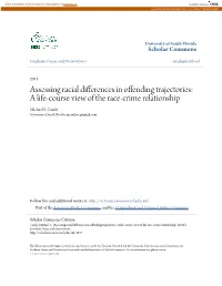 Assessing Racial Differences in Offending Trajectories: a Life-Course View of the Race-Crime Relationship Michael S