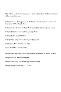 Epilogue: Three Perspectives on the Bretton Woods System
