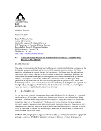For the Durable Medical Equipment Regional Contractors (Dmercs) Initiated a Revision to the Local Coverage Determination (LCD) for Nebulizers