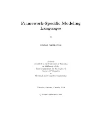 Framework-Specific Modeling Languages