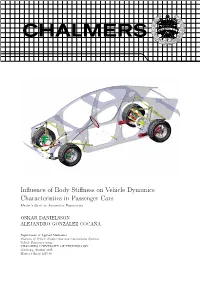 Influence of Body Stiffness on Vehicle Dynamics Characteristics In