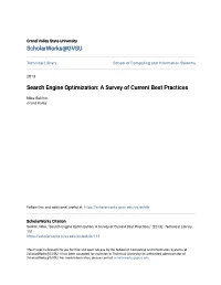 Search Engine Optimization: a Survey of Current Best Practices