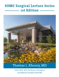 SOMC Surgical Lecture Series 1St Edition