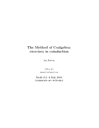 The Method of Coalgebra: Exercises in Coinduction