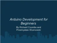 Arduino Development for Beginners Presentation In