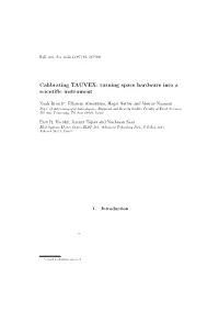 Calibrating TAUVEX: Turning Space Hardware Into a Scientiﬁc Instrument