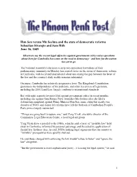 Hun Sen Versus Mu Sochua and the State of Democratic Reforms Sebastian Strangio and Sam Rith June 26, 2009