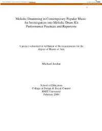 Melodic Drumming in Contemporary Popular Music: an Investigation Into Melodic Drum-Kit Performance Practices and Repertoire