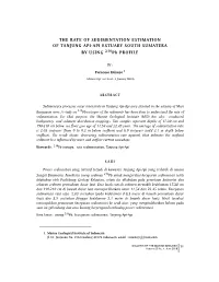 THE RATE of SEDIMENTATION ESTIMATION of TANJUNG API-API ESTUARY SOUTH SUMATERA by USING 210Pb PROFILE