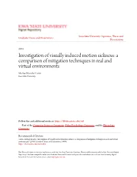 A Comparison of Mitigation Techniques in Real and Virtual Environments Michael Keneke Curtis Iowa State University