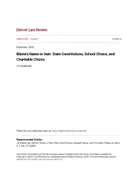 Blaine's Name in Vain: State Constitutions, School Choice, and Charitable Choice