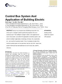 Control Bus System and Application of Building Electric Zhai Long1*, Tan Bin2, Ren Min3 1.Xi’An Changqing Technology Engineering Co., Ltd., Xi'an 710018 ，China 2