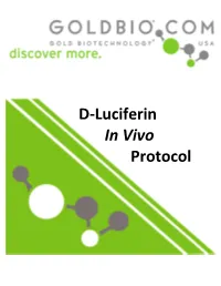 D-Luciferin in Vivo Protocol