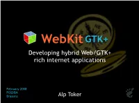 Developing Hybrid Web/GTK+ Rich Internet Applications