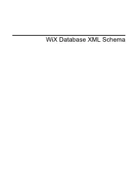 Wix Database XML Schema Table of Contents