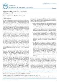 Dynamical System: an Overview Srikanth Nuthanapati* Department of Aeronautics, IIT Madras, Chennai, India