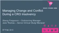 Managing Change and Conflict During a CRO Insolvency