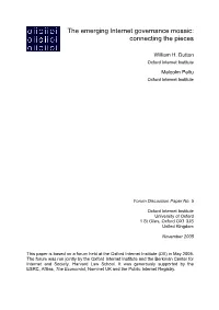 The Emerging Internet Governance Mosaic: Connecting the Pieces