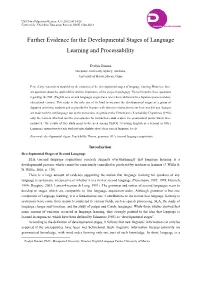 Further Evidence for the Developmental Stages of Language Learning and Processability