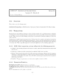 Lecture 15: March 28 15.1 Overview 15.2 Transactions